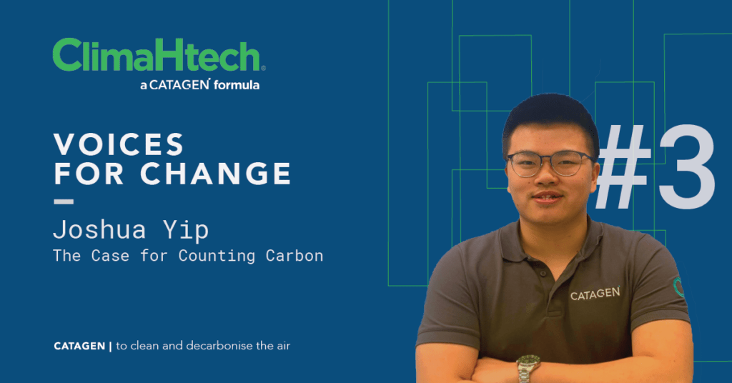 Voices For Change #3: The Case for Counting Carbon by Joshua Yip